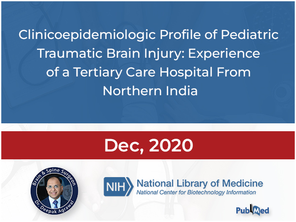 Clinicoepidemiologic Profile of Pediatric Traumatic Brain Injury: Experience of a Tertiary Care Hospital From Northern India