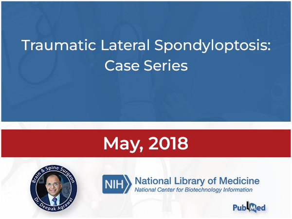 Traumatic Lateral Spondyloptosis: Case Series