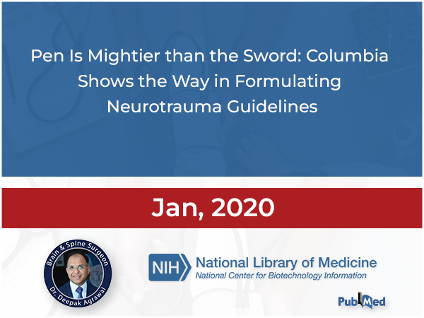 Pen Is Mightier than the Sword: Columbia Shows the Way in Formulating Neurotrauma Guidelines